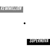 KewMillion - Supernova
