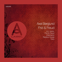 Axel Berglund - Frid & Freud