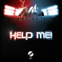 Michael Li - Help Me!