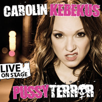 Carolin Kebekus - PussyTerror