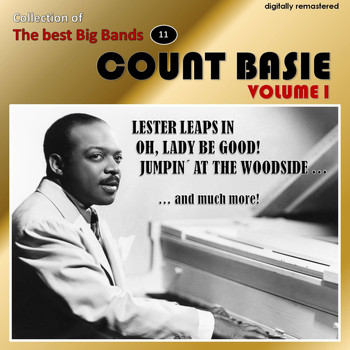 Count Basie - Collection of the Best Big Bands - Count Basie, Vol. 1 (Digitally Remastered)