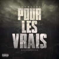 La Fouine - Pour les vrais (Bonus rap [Explicit])