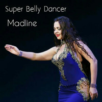 Madline - Super Belly Dancer