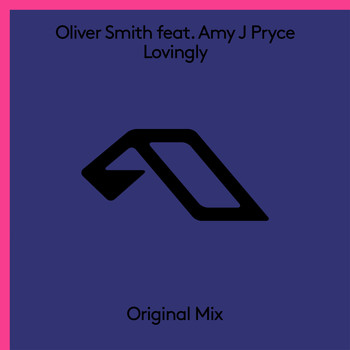 Oliver Smith feat. Amy J Pryce - Lovingly