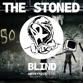 The Stoned - Blind