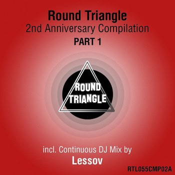 Various Artists - Round Triangle 2nd Anniversary Compilation, Pt.1