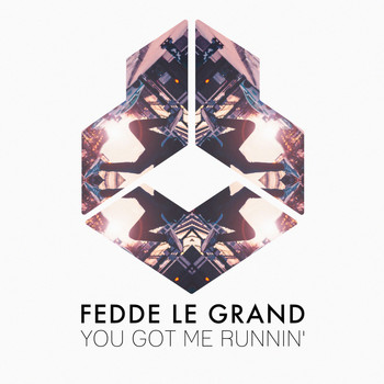 Fedde Le Grand - You Got Me Runnin'