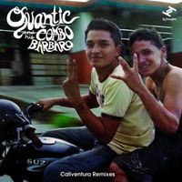Quantic and his Combo Bárbaro - Caliventura Remixes