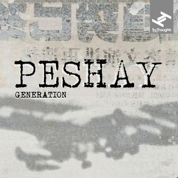 Peshay - Generation EP