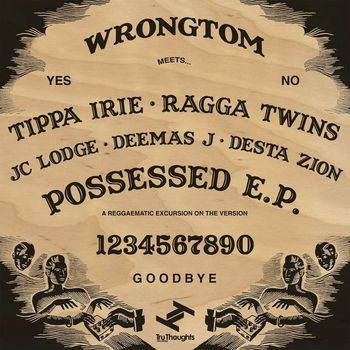 Wrongtom - Possessed: A Reggaematic Excursion on the Version