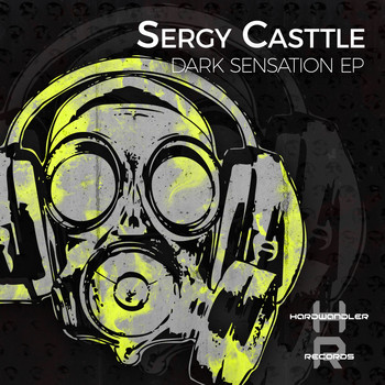 Sergy Casttle - Dark Sensation EP