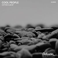 Cool People - Cotton Club EP