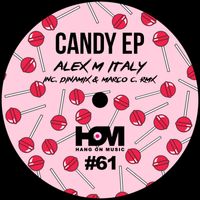 Alex M (Italy) - Candy EP