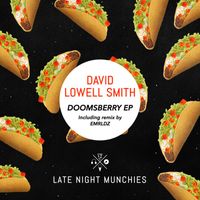 David Lowell Smith - Doomsberry EP