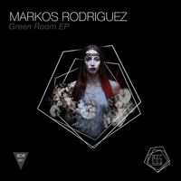 Markos Rodriguez - Green Room EP