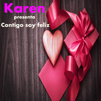 Karen - Contigo Soy Feliz