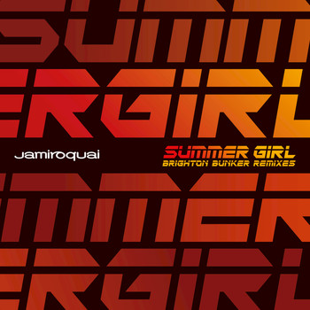 Jamiroquai - Summer Girl (Mack Brothers Brighton Bunker Remixes)