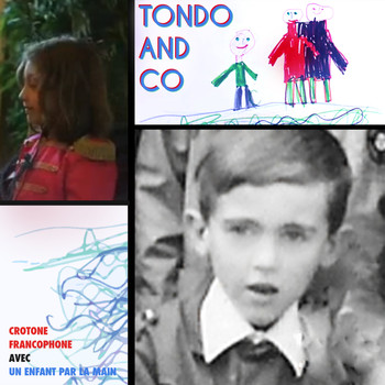 Tondo and Co - Crotone Francophone avec Un Enfant Par La Main