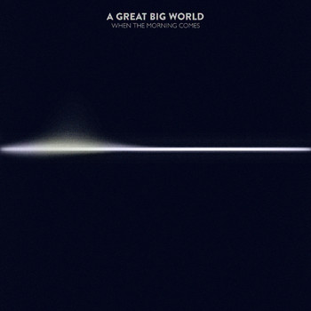 A Great Big World - End of the World