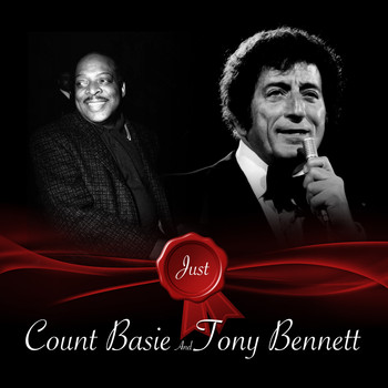 Count Basie - Just - Count Basie and Tony Bennett