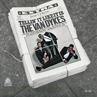 The Van Dykes - Tellin' It Like It Is