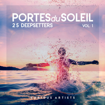 Various Artists - Portes du Soleil, Vol. 1 (25 DeepSetters)