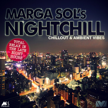 Marga Sol - Nightchill (Chillout & Ambient Vibes)