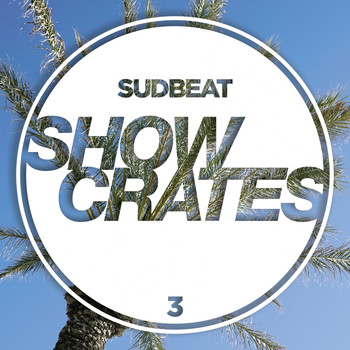 Various Artists - Sudbeat Showcrates 3