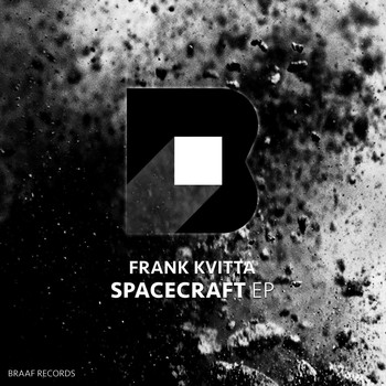 Frank Kvitta - Spacecraft EP
