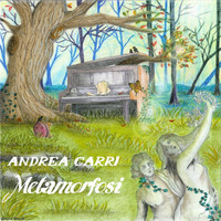 Andrea Carri - Metamorfosi