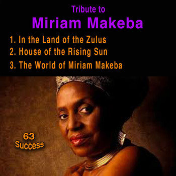 Miriam Makeba - Tribute to Miriam Makeba (63 Success)