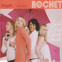 Rocket - Girls With Candy Hearts