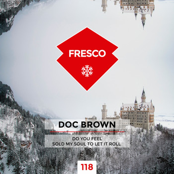 Doc Brown - Do You Feel