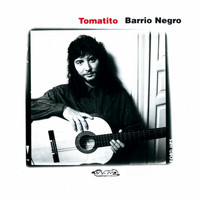Tomatito - Barrio Negro (Remasterizado)