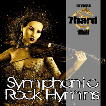 Various Artists - Symphonic Rock Hymns (7Hard Jubilee Series)