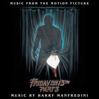 Harry Manfredini - Friday the 13th, Pt. 3 (Motion Picture Soundtrack)