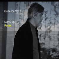 Giuseppe Vorro - Sono qui (Remix)