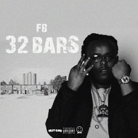 FB - 32 Bars (Explicit)