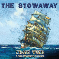 Craig Weir & the Cabalistic Cavalry - The Stowaway