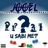 Jooel - U Sabi Me