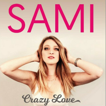 Sami - Crazy Love