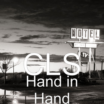 CLS - Hand in Hand (Explicit)