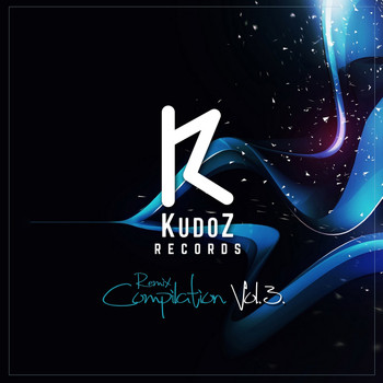 Various Artists - KudoZ Remix Compilation, Vol. 3