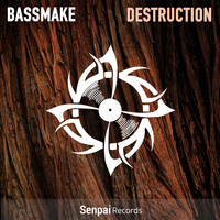 Bassmake - Destruction