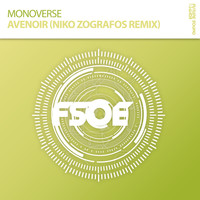 Monoverse - Avenoir (Niko Zografos Remix)