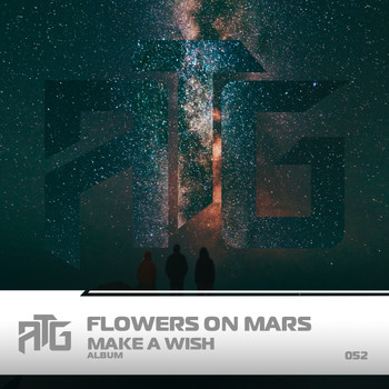 Flowers On Mars - Make A Wish