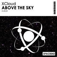 XCloud - Above The Sky
