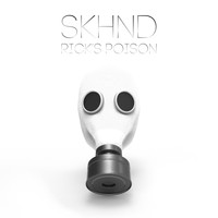SKHND - Rick's Poison