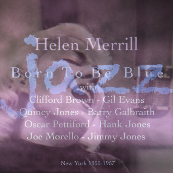 Helen Merrill - Born To Be Blue