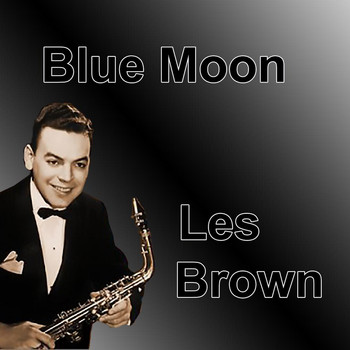 Les Brown - Blue Moon